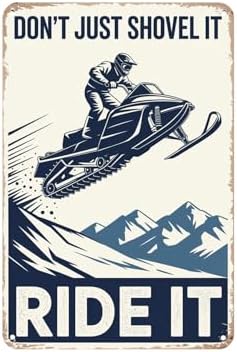 Snowmobile Ride Metal Tin Sign 8x12
