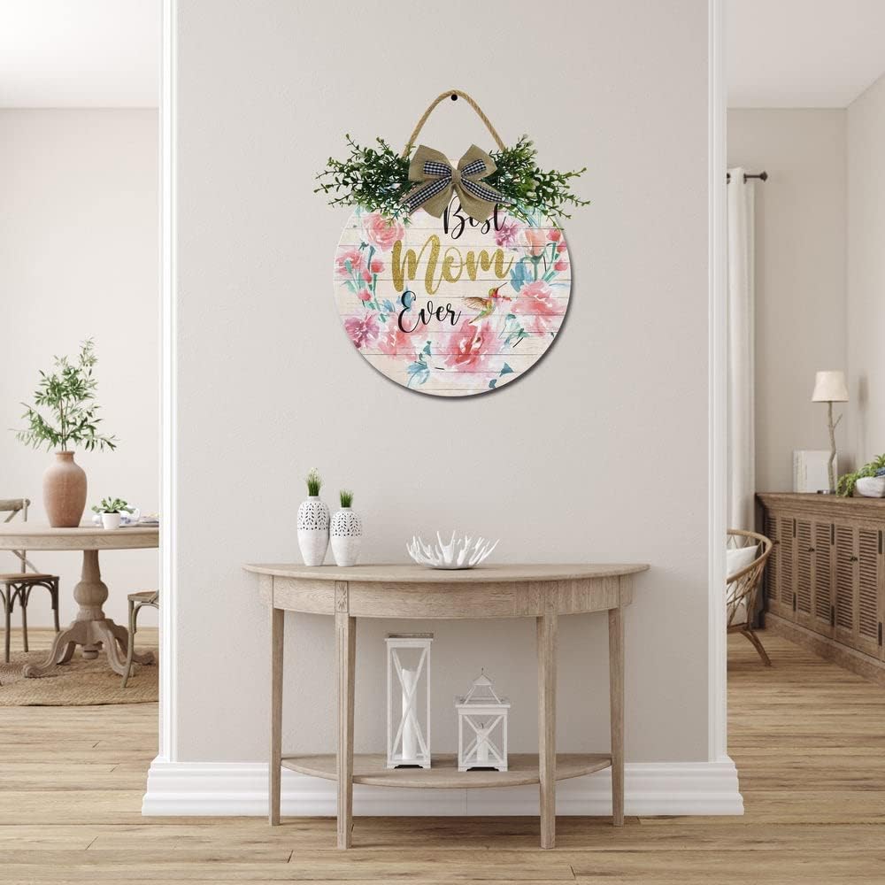 Best Mom Ever Rustic Wooden Front Door Sign 11 Inches